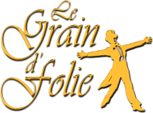 Le Grain de Folie à Artigues-près-Bordeaux 